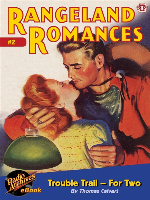 Title details for Rangeland Romances #2 by Thomas Calvert - Available